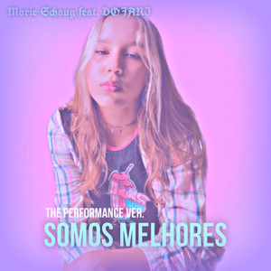 Somos Melhores (Live Versão) [Explicit]