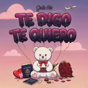 Te Digo Te Quiero