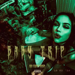 BabyTrip (feat. Bairon) [Explicit]