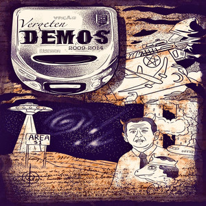 Vergeten Demo’s (2009-2014) [Explicit]