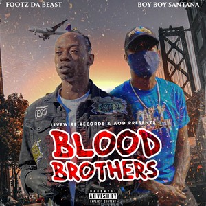 Blood Brothers (Explicit)