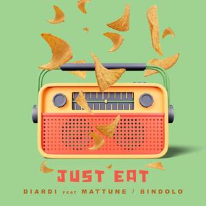 Just eat (feat. Mattune & Bindolo)