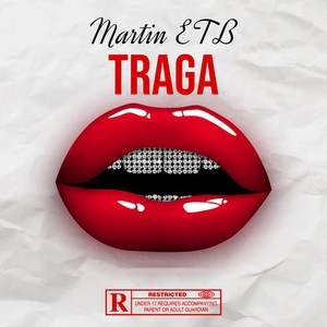 Traga (Explicit)