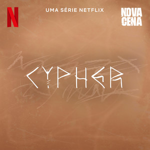 Cypher (Uma série Netflix 