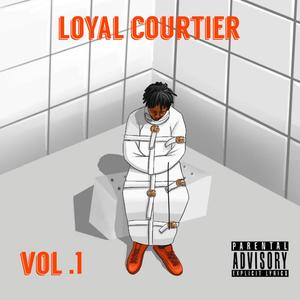 Loyal Courtier Vol. 1 (Explicit)