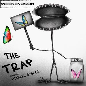 The Trap (feat. Michael Sadler)