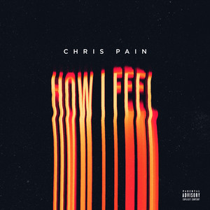 How I Feel (Explicit)