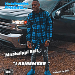 I Remember (Explicit)