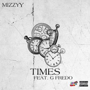 Times (feat. G Fredo) [Explicit]