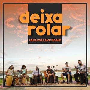 Deixa Rolar