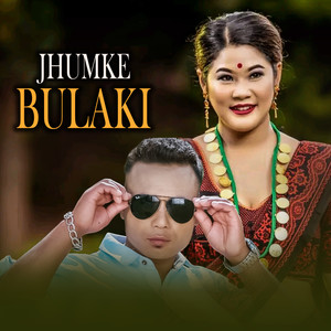 JHUMKE BULAKI