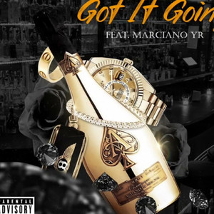Got It Going (Explicit)