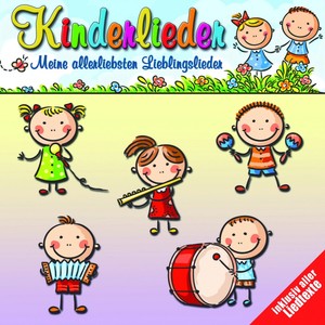 Kinderlieder meine allerliebsten Lieblingslieder