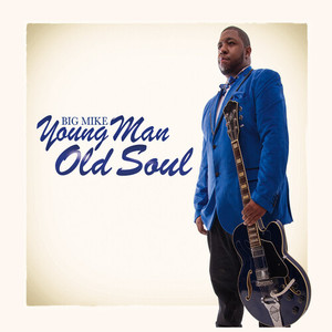 Young Man Old Soul