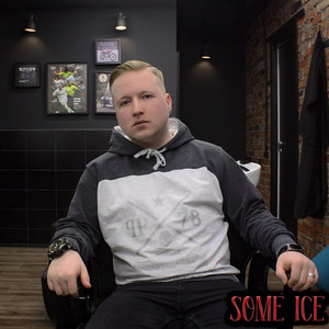 Some Ice (Explicit)