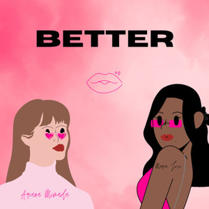 Better (Explicit)