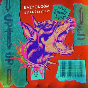 Still Gettin' It (Explicit)