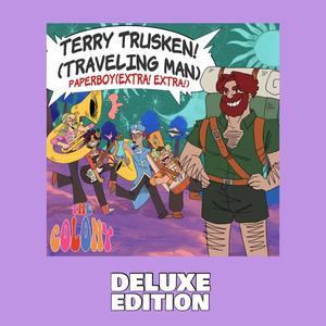 Terry Trusken! (Traveling Man) (Deluxe Edition)