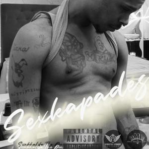 Sexkapades (Explicit)