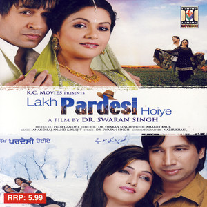 Lakh Pardesi Hoyie