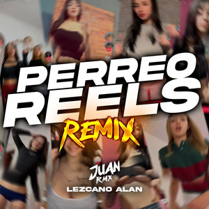 Perreo Reels (Remix)