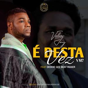 É desta vez (VM7) (feat. Eddie Gee Beat Maker)