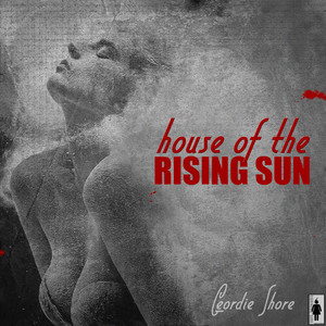 House Of The Rising Sun