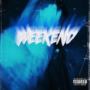 Weekend (Explicit)