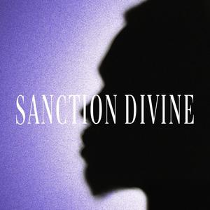 Sanction Divine (Explicit)