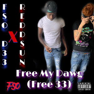 Free My Dawg (Explicit)