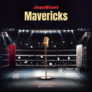 Mavericks (Explicit)