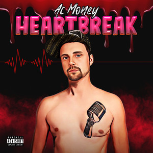 Heartbreak (Explicit)