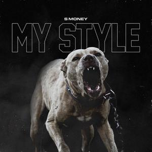 My Style (Explicit)