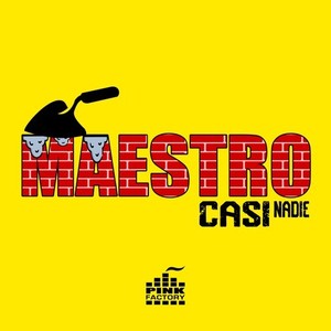 Maestro (Casi Nadie)