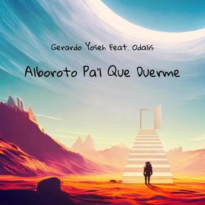 Alboroto Pa'l Que Duerme (feat. Odalis)