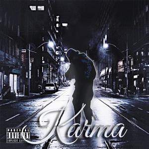 Karma (feat. Problem Child) (Explicit)
