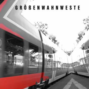 Größenwahnweste (feat. Samplemeyer Beats) [Explicit]