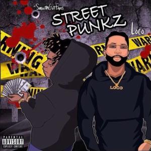 STREET PUNKZ (Explicit)