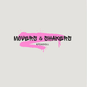 Movers & Shakers (Explicit)