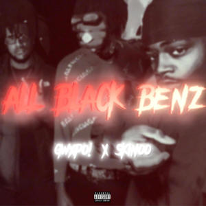 All Black Benz (feat. Skinoo) (Explicit)