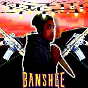 Banshee (Explicit)