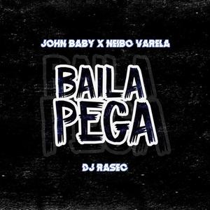 Baila pega(feat. Neibo Varela & Dj Rasec) (Explicit)