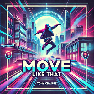Move Like That (Explicit)