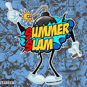 Summer Slam (Explicit)