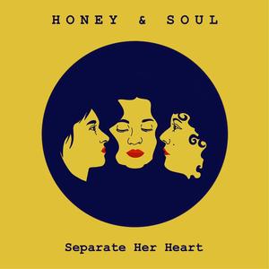 Separate Her Heart