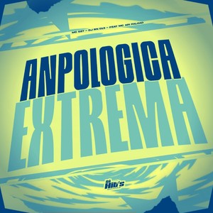 Anpologica Extrema (Explicit)