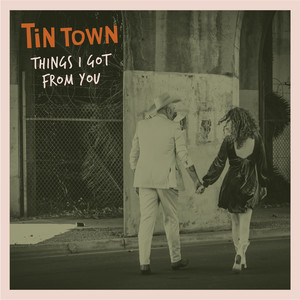 Things I Got From You