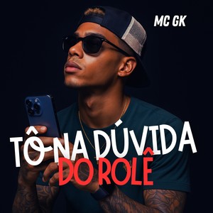 Tô na Dúvida do Rolê