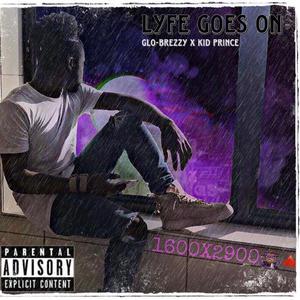 Lyfe goes on (feat. Kid prince)