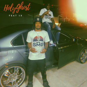 Holy Ghost (Explicit)